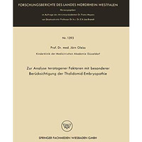 Zur Analyse teratogener Faktoren mit besonderer Ber?cksichtigung der Thalidomid- [Paperback]