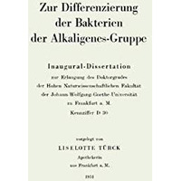 Zur Differenzierung der Bakterien der Alkaligenes-Gruppe: Inaugural-Dissertation [Paperback]