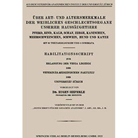 ?ber Art- und Altersmerkmale der Weiblichen Geschlechtsorgane Unserer Hauss?uget [Paperback]