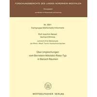 ?ber Ungleichungen vom Bernstein-Nikolskii-Riesz-Typ in Banach R?umen [Paperback]