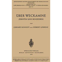 ?ber Weckamine: Pervitin und Benzedrin [Paperback]