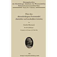 ?ber den alternsbedingten Formwandel elastischer und muskul?rer Arterien [Paperback]