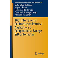 10th International Conference on Practical Applications of Computational Biology [Paperback]