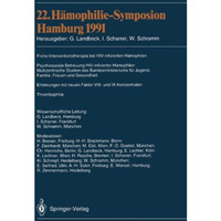 22. H?mophilie-Symposion Hamburg 1991: Verhandlungsberichte: Fr?he Interventions [Paperback]