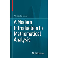 A Modern Introduction to Mathematical Analysis [Hardcover]