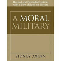 A Moral Military [Hardcover]