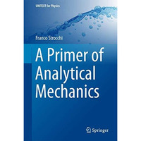 A Primer of Analytical Mechanics [Hardcover]