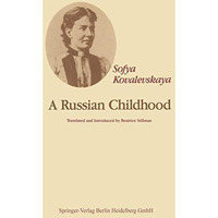 A Russian Childhood [Hardcover]