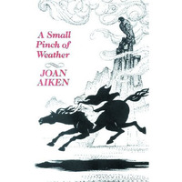 A Small Pinch of Weather [Hardcover]