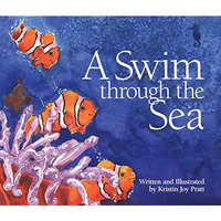 A Swim Through the Sea [Paperback]