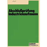 Abschlu?pr?fung Industriekaufmann [Paperback]