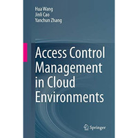 Access Control Management in Cloud Environments [Hardcover]