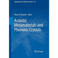 Acoustic Metamaterials and Phononic Crystals [Paperback]