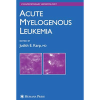 Acute Myelogenous Leukemia [Paperback]