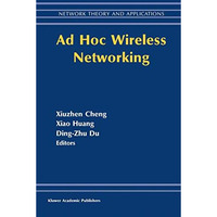 Ad Hoc Wireless Networking [Paperback]