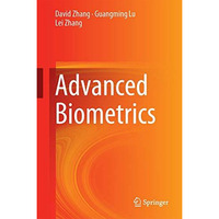 Advanced Biometrics [Hardcover]