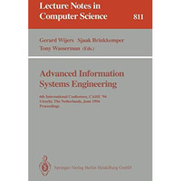 Advanced Information Systems Engineering: 6th International Conference, CAiSE '9 [Paperback]