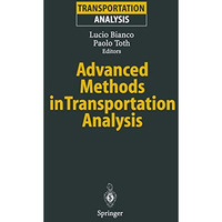 Advanced Methods in Transportation Analysis [Paperback]