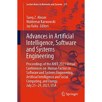 Advances in Artificial Intelligence, Software and Systems Engineering: Proceedin [Paperback]