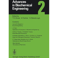 Advances in Biochemical Engineering 2 [Paperback]