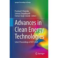 Advances in Clean Energy Technologies: Select Proceedings of ICET 2020 [Hardcover]