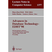 Advances in Database Technology - EDBT '98: 6th International Conference on Exte [Paperback]