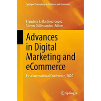 Advances in Digital Marketing and eCommerce: First International Conference, 202 [Paperback]