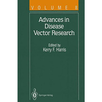 Advances in Disease Vector Research [Paperback]