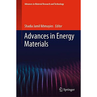 Advances in Energy Materials [Hardcover]