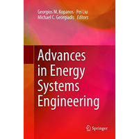 Advances in Energy Systems Engineering [Paperback]