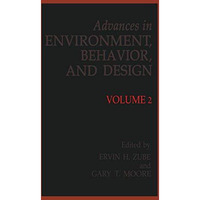 Advances in Environment, Behavior and Design: Volume 2 [Paperback]