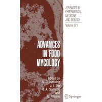 Advances in Food Mycology [Paperback]