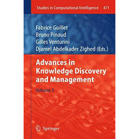 Advances in Knowledge Discovery and Management [Hardcover]