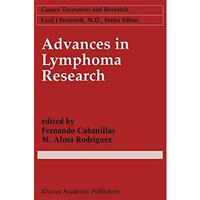 Advances in Lymphoma Research [Paperback]