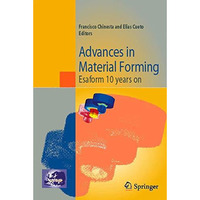 Advances in Material Forming: Esaform 10 years on [Paperback]