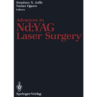 Advances in Nd:YAG Laser Surgery [Paperback]