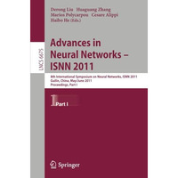 Advances in Neural Networks -- ISNN 2011: 8th International Symposium on Neural  [Paperback]