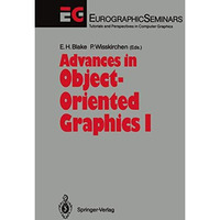 Advances in Object-Oriented Graphics I [Paperback]