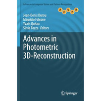 Advances in Photometric 3D-Reconstruction [Paperback]