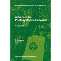 Advances in Photosynthesis Research: Proceedings of the VIth International Congr [Paperback]