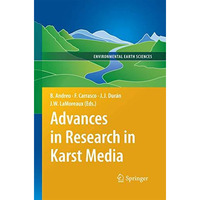 Advances in Research in Karst Media [Paperback]