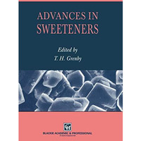 Advances in Sweeteners [Paperback]