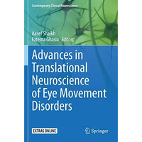 Advances in Translational Neuroscience of Eye Movement Disorders [Paperback]