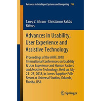 Advances in Usability, User Experience and Assistive Technology: Proceedings of  [Paperback]