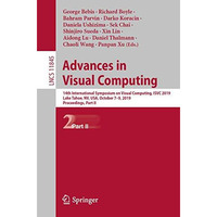 Advances in Visual Computing: 14th International Symposium on Visual Computing,  [Paperback]