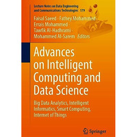 Advances on Intelligent Computing and Data Science: Big Data Analytics, Intellig [Paperback]