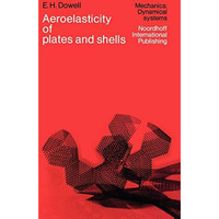 Aeroelasticity of Plates and Shells [Hardcover]