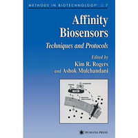 Affinity Biosensors: Techniques and Protocols [Hardcover]