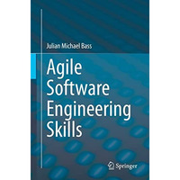 Agile Software Engineering Skills [Paperback]