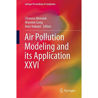 Air Pollution Modeling and its Application XXVI [Hardcover]